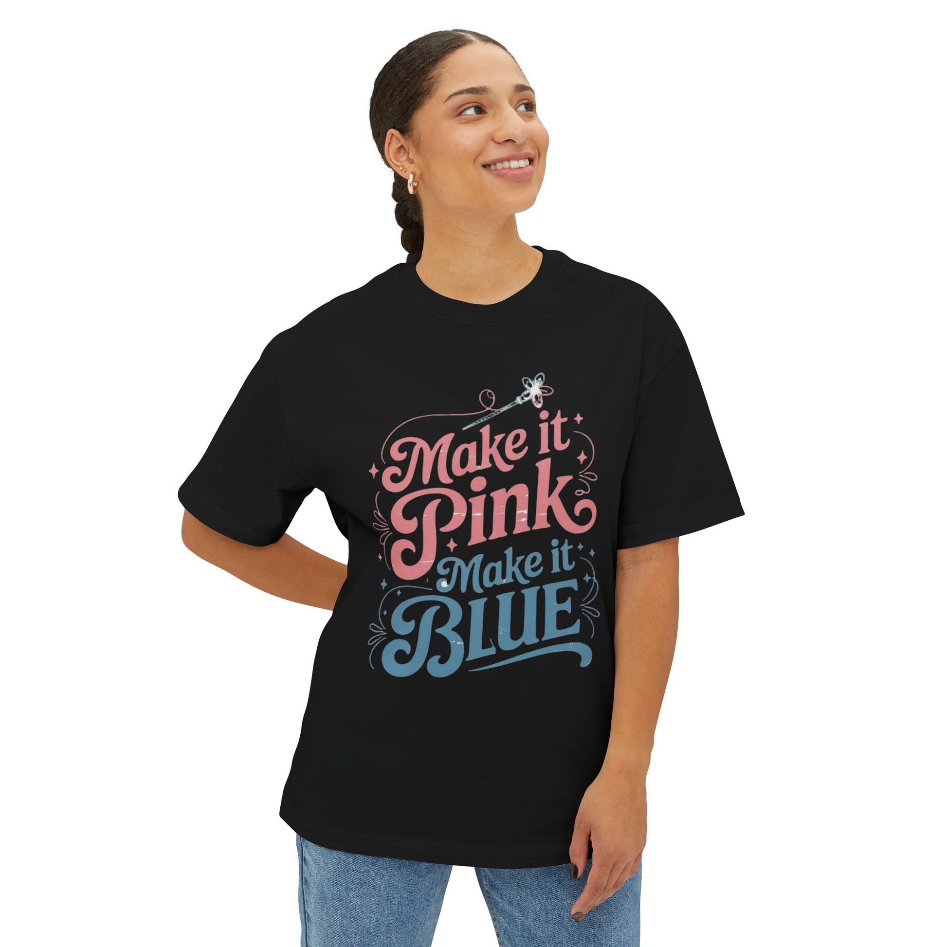 "Make it Pink, Make it Blue" Te